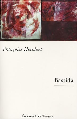 Stock image for Bastida for sale by A TOUT LIVRE