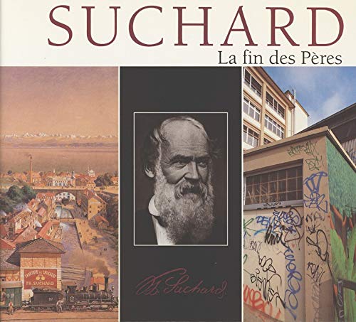 Beispielbild fr Suchard : La fin des pres (Weber Petites S) zum Verkauf von medimops