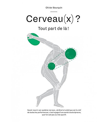 Stock image for Cerveau (x) ? Tout part de l ! for sale by Ammareal