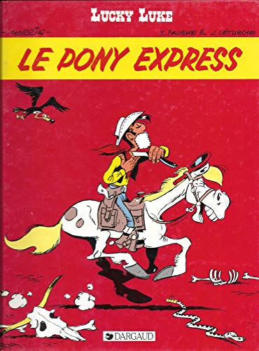 Beispielbild fr Lucky Luke 59 - Le pony express zum Verkauf von Les Kiosques