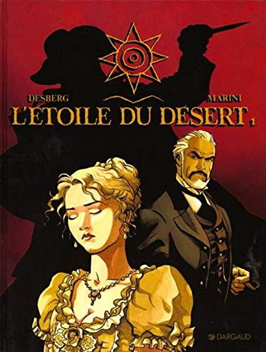 9782882570321: L'ETOILE DU DESERT T1 (L'toile du Dsert, 1)