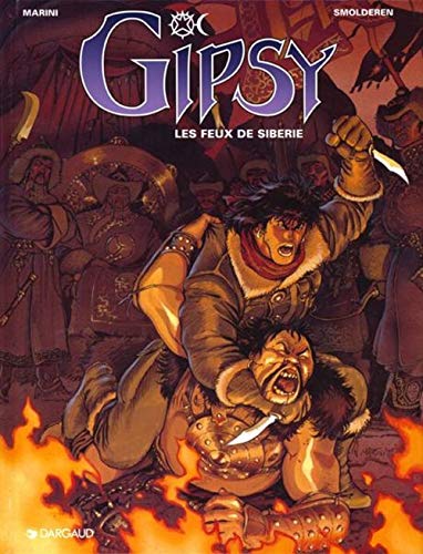 Beispielbild fr Gipsy - Tome 2 - Les Feux de Sib rie zum Verkauf von WorldofBooks