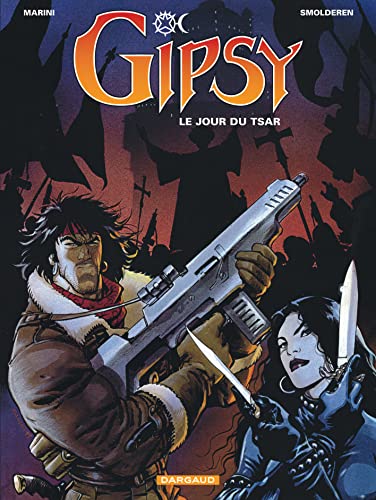 Beispielbild fr Gipsy - Tome 3 - Le Jour du Tsar zum Verkauf von ThriftBooks-Atlanta