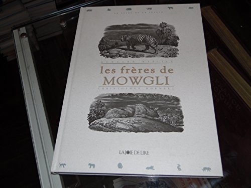 Stock image for Les frres de Mowgli for sale by Ammareal