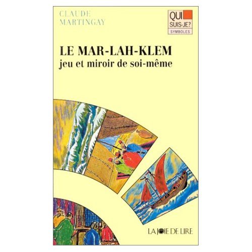 Beispielbild fr Mar-Lah-Klem (Le) zum Verkauf von Librairie La Canopee. Inc.