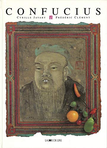 Imagen de archivo de Confucius: 551-479 av. J-C a la venta por Ammareal