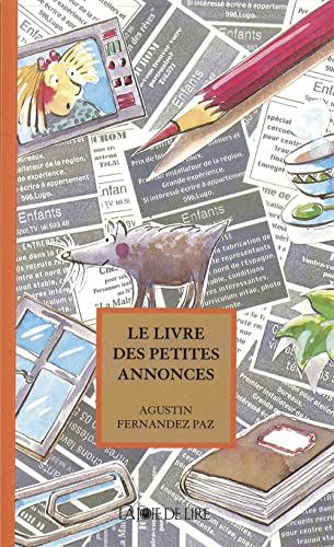 Beispielbild fr Le Livre des petites annonces zum Verkauf von Ammareal