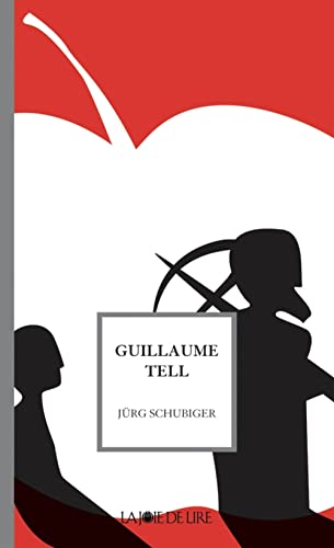 Beispielbild fr Guillaume Tell zum Verkauf von Ammareal