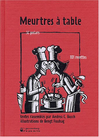 9782882582980: Meurtres  table: 32 polars, 101 recettes
