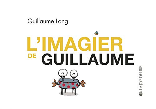 9782882583406: L'IMAGIER DE GUILLAUME