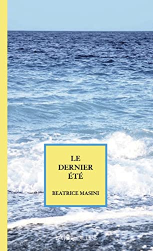 Stock image for Le dernier t for sale by Librairie Th  la page