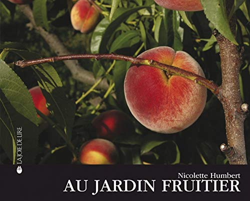 Beispielbild fr Au jardin fruitier zum Verkauf von Ammareal