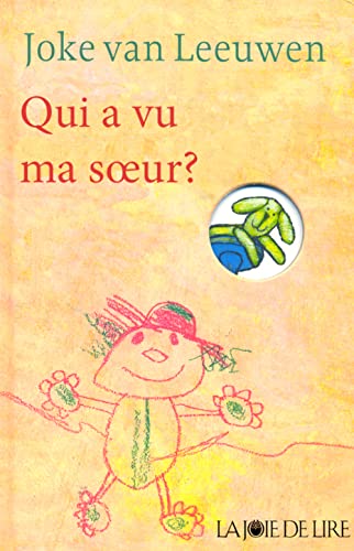 Stock image for QUI A VU MA SOEUR ? for sale by WorldofBooks