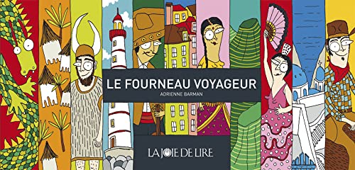 Stock image for Le fourneau voyageur : Les meilleures recettes des copains d'Adrienne for sale by Ammareal