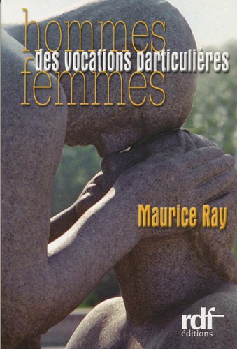 Beispielbild fr Hommes, Femmes, Des Vocations Particulires zum Verkauf von RECYCLIVRE