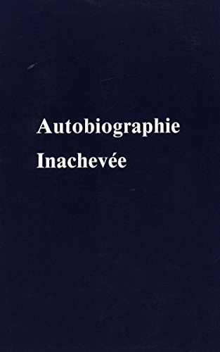 Autobiographie inachevÃ©e (9782882890207) by Bailey Alice A.