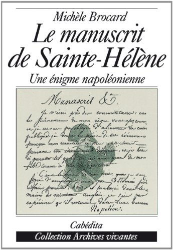 Beispielbild fr Le Manuscrit de Sainte-Hlne zum Verkauf von medimops