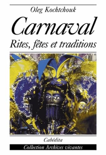 Imagen de archivo de Le carnaval a la venta por Ammareal
