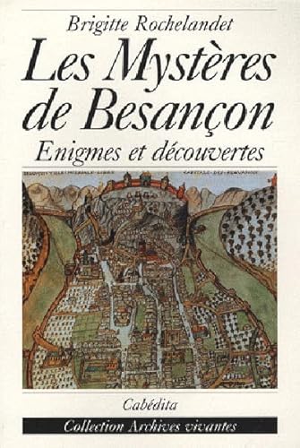 9782882953636: Les mystres de Besanon : Enigmes et dcouvertes