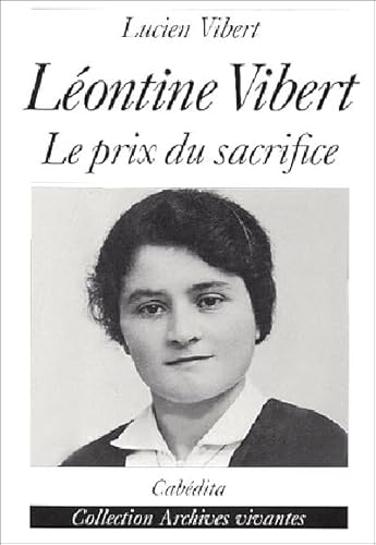 Léontine Vibert - Vibert, Lucien