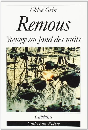 Beispielbild fr Remous, Voyage au Fond des Nuits zum Verkauf von Ammareal