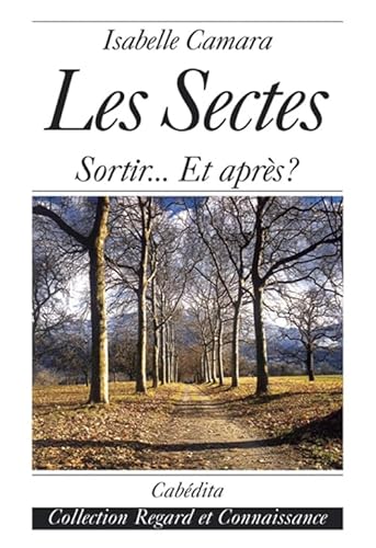 9782882954688: Les sectes : sortir . : .. et aprs ?