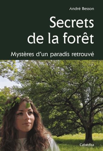 Beispielbild fr SECRETS DE LA FORET zum Verkauf von medimops