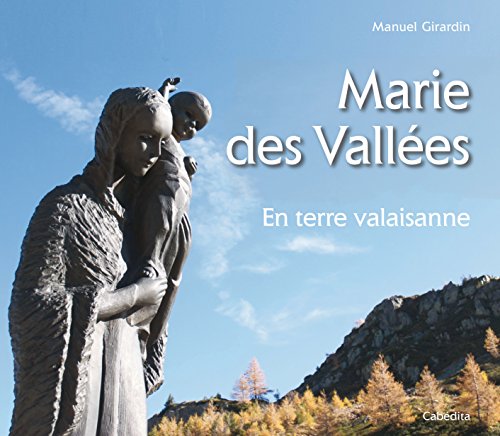 Beispielbild fr Marie des Valles - En terre valaisanne zum Verkauf von medimops