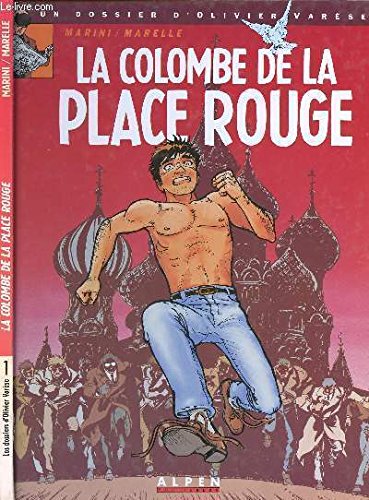 Beispielbild fr La colombe de la Place rouge zum Verkauf von medimops