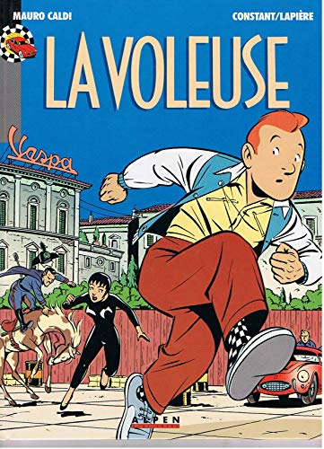 Beispielbild fr MAURO CALDI TOME 3 : LA VOLEUSE Lapierre et Constant zum Verkauf von Au bon livre