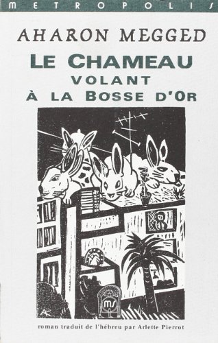 9782883400283: Chameau Volant A La Bosse D'Or