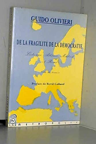 Imagen de archivo de De la Fragilit de la dmocratie a la venta por medimops