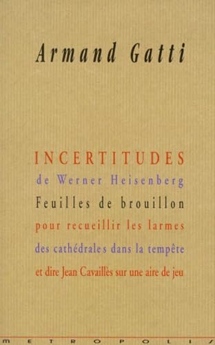 Imagen de archivo de Incertitudes de Werner Heisenberg a la venta por Librairie Th  la page