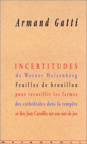 Stock image for Incertitudes de Werner Heisenberg for sale by Librairie Th  la page