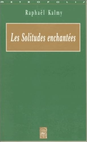 9782883400979: Les Solitudes enchantes