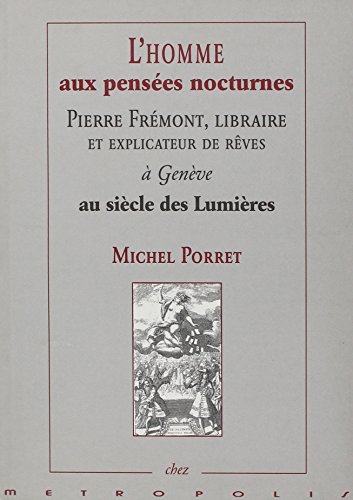 Imagen de archivo de L'Homme Aux Pensees Nocturnes a la venta por Gallix