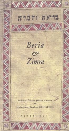 Beispielbild fr Beria et Zimra [Paperback] Weinstock, Nathan zum Verkauf von LIVREAUTRESORSAS