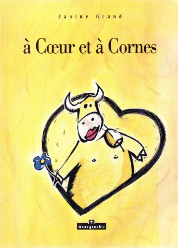 Imagen de archivo de A coeur et  cornes a la venta por Ammareal