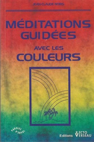 Stock image for Mditations Guides Avec Les Couleurs for sale by Librairie Th  la page