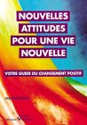 9782883430457: Nouvelles attitudes pour vie