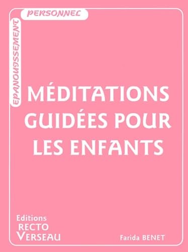 Beispielbild fr Mditations guides pour les enfants (French Edition) zum Verkauf von STUDIO-LIVRES