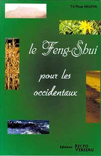 Beispielbild fr Le Feng-shui pour les Occidentaux zum Verkauf von medimops