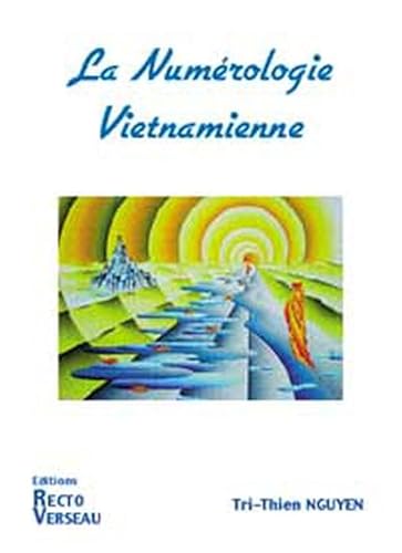 Stock image for la numrologie Vietnamienne for sale by Dmons et Merveilles
