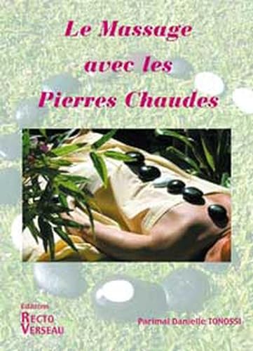 Beispielbild fr Le massage avec les pierres chaudes zum Verkauf von medimops