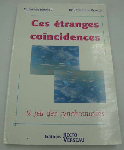 9782883431805: Ces tranges concidences: Le jeu des synchronicits