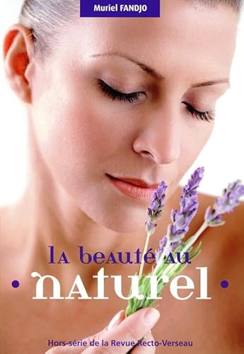 Beispielbild fr La beaut au naturel [Broch] Fandjo, Muriel zum Verkauf von BIBLIO-NET