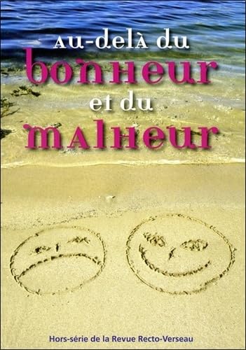 Beispielbild fr Au-del du bonheur et du malheur zum Verkauf von Revaluation Books