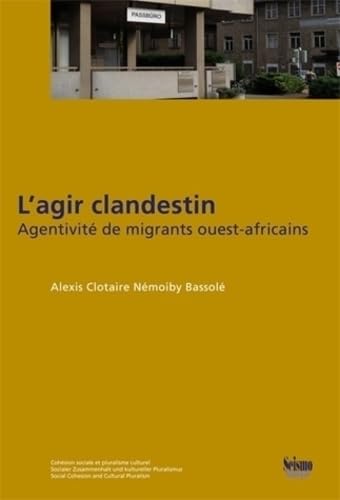 Stock image for L'agir clandestin for sale by Ammareal