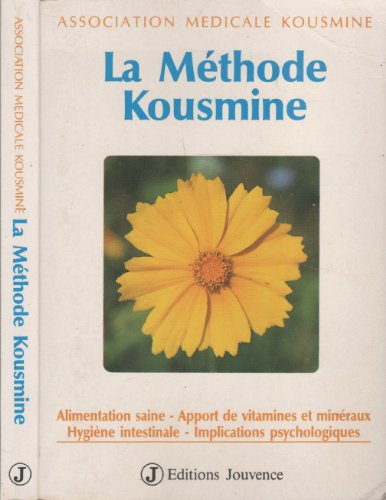 9782883530010: La mthode Kousmine (Terre de jouvence)