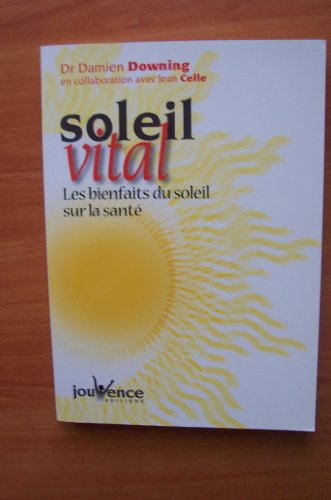 Stock image for Soleil vital for sale by LeLivreVert